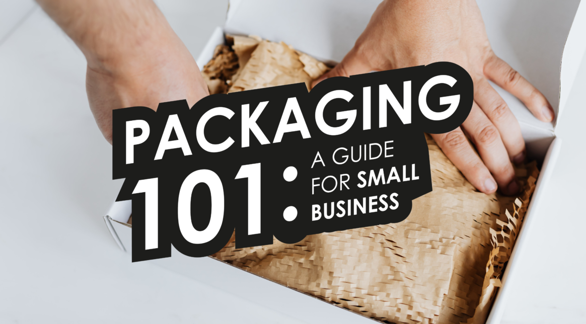 packaging guide for small businesses